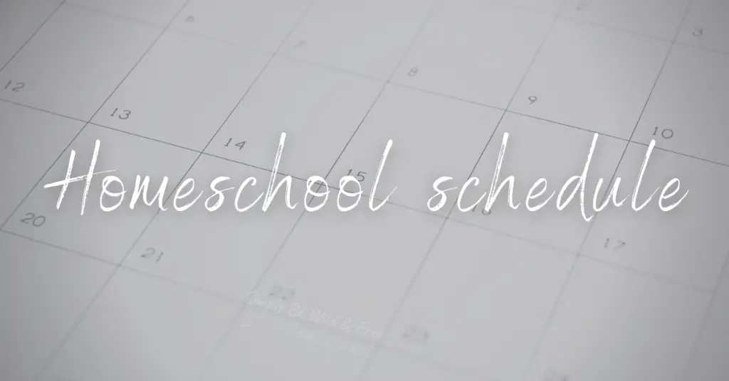 Creating a Simple Homeschool Schedule