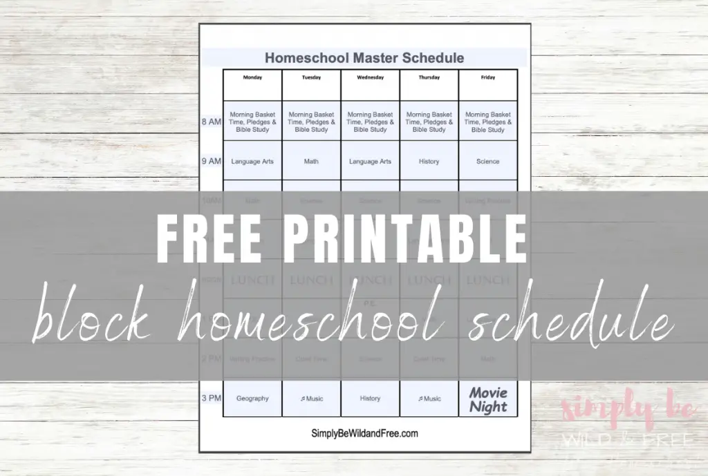 Free Block Homeschool Schedule Printable