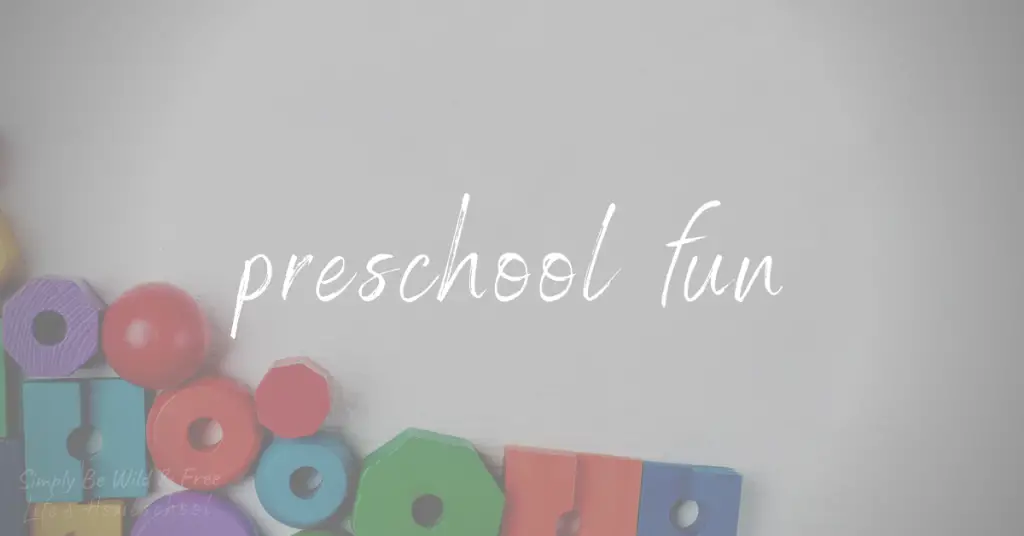 Homeschooling Preschool Begins with Hands-On Preschool Activities