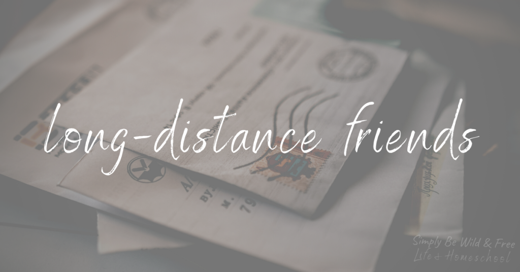 Long-Distance Friends
