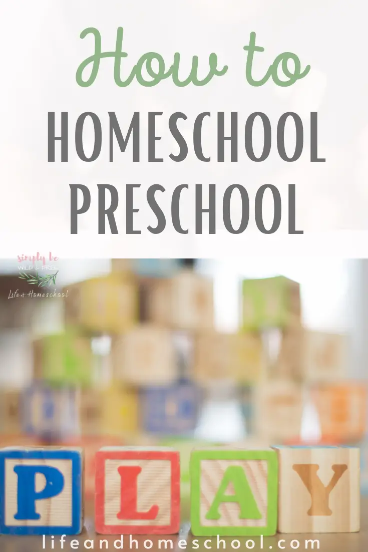 How to Homeschool Preschool