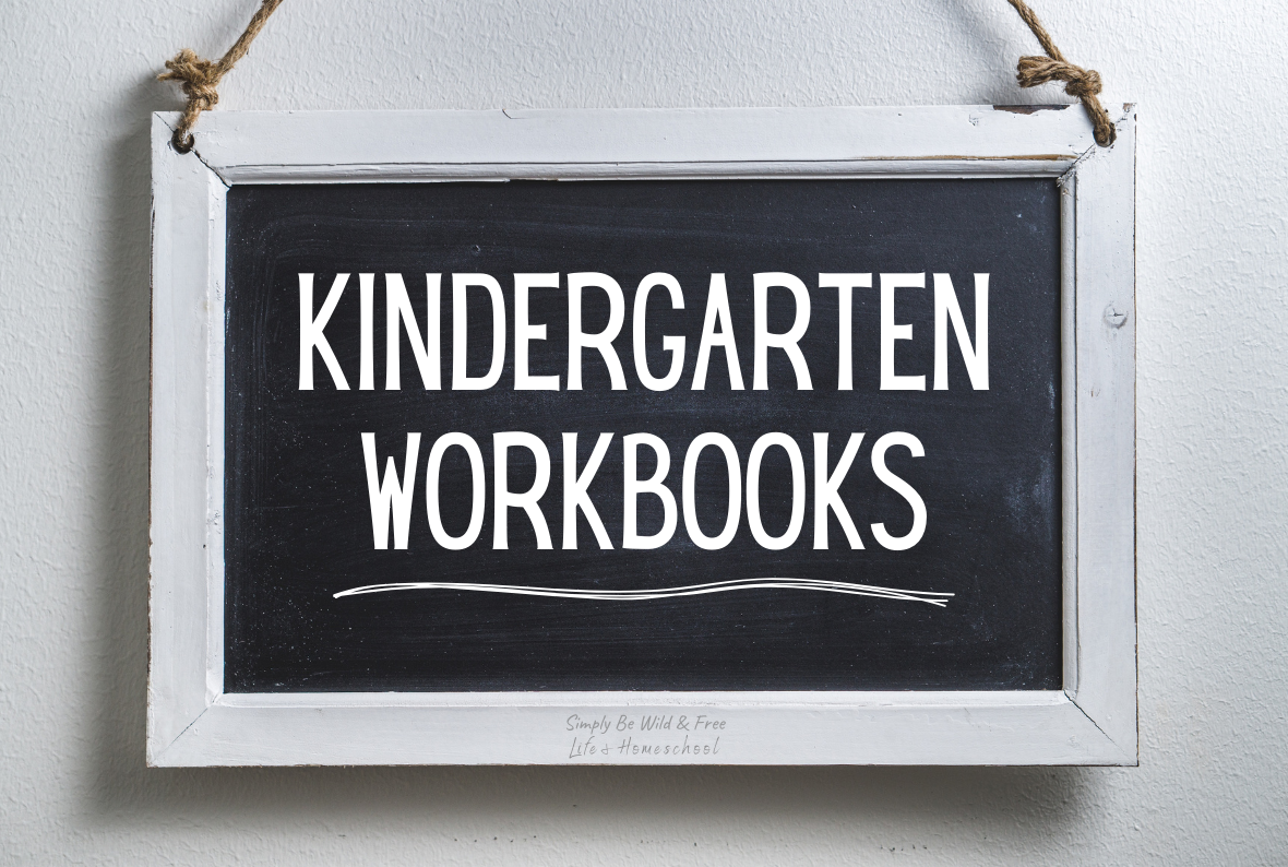 Workbooks for Homeschooling Kindergarten