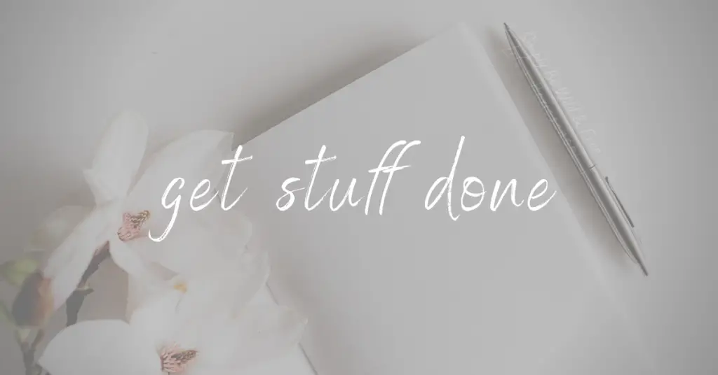 Get Stuff Done Printable to do List