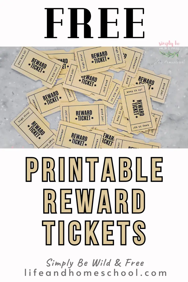 Printable Reward Tickets