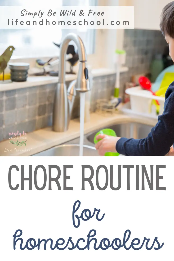 Homeschool Chore Routine
