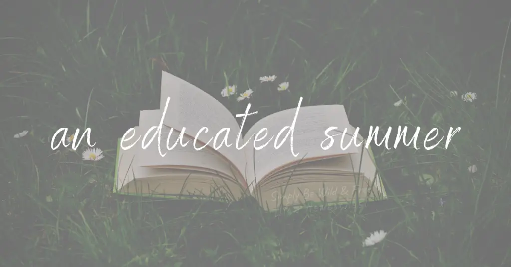 An Educated Summer