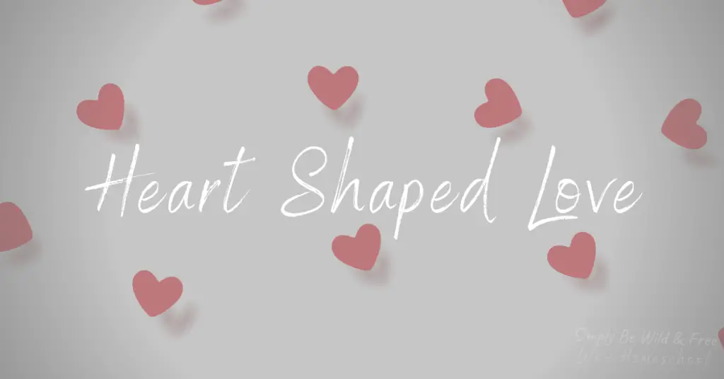 Heart Shaped Love